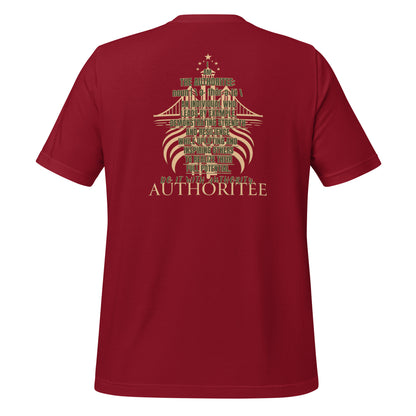 I AM THE AUTHORITEE T-Shirt