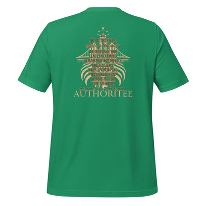 I AM THE AUTHORITEE T-Shirt