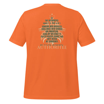 I AM THE AUTHORITEE T-Shirt