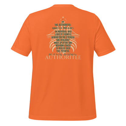 I AM THE AUTHORITEE T-Shirt